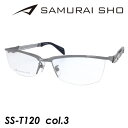 SAMURAI SHO TCVE Kl SS-T120 col.3 57mm _[NO[ { TITANIUM TC 2023N rWlXC xȂYt