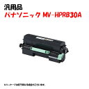 【汎用品】 MV-HPRB30A トナーカートリッジ PANASONIC MV-HPRB30A