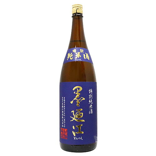 墨廼江 特別純米酒 1800ml