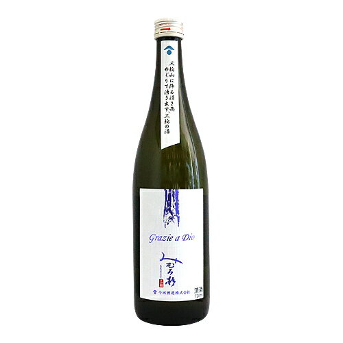 みむろ杉 Grazie a Dio グラッツィエ ア ディオ 720ml ろまんシリーズのサムネイル