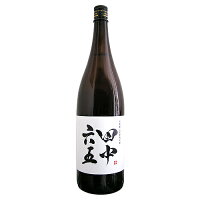 田中六五 純米酒 火入れ 1800ml たなかろくじゅうご 白糸酒造