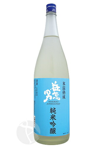 益荒男 純米吟醸 生貯蔵酒 1800ml ますらお