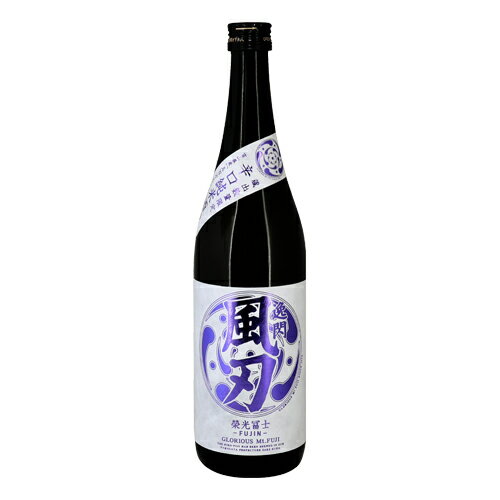 栄光冨士 辛口純米酒 逸閃 風刃 720ml えいこうふじ いっせん ふうじん