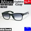 ReVision リビジョン x RayBan レイバングラデーショングレー サングラスRB2132F-REGGY 55サイズNEW WAYFARER ニューウ...