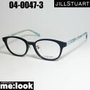 JILL STUART ジルスチュアートレディース眼鏡 メガネ フレーム サングラス04-0047-3 サイズ46ブルーリビジョン製レンズでお好きなサングラス作成可能