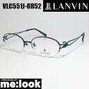 LANVIN ランバン日本製 made in Japanメンズ 眼鏡 メガネ フレームVLC551J-0R52-52 度付可ダークブルー