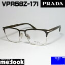 PRADA プラダ眼鏡 メガネ フレーム クラシックVPR58Z-17I-55 度付可ブラウン