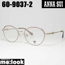 ANNA SUI アナスイレディース 眼鏡 メガネ フレーム サングラス60-9037-2 50サイズ度付可 ピンクベージュ シャンパンゴールドリビジョン製レン...
