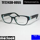 TIFFANY&CO ティファニーレディース 眼鏡 メガネ フレームTF2243D-8055-51 度付可ブラック　　シルバー　ターコイズ
