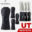 ベゼル VESSEL ヘッドカバー ユーティリティ UT 本革製 HC1123 VESSEL LUX HEADCOVER