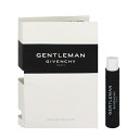 ジバンシイ 香水 GIVENCHY ジェントルマン (チューブサンプル) EDT・SP 1ml 【フレグランス ギフト プレゼント 誕生日 メンズ・男性用】【ジェントルマン GENTLEMAN EAU DE TOILETTE SPRAY】