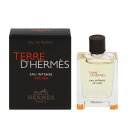 エルメス 香水 HERMES テール ドゥ エルメス オー インテンス ベチバー ミニ香水 EDP・BT 5ml 【フレグランス ギフト プレゼント 誕生日 メンズ・男性用】【テール ドゥ エルメス TERRE D HERMES EAU INTENSE VETIVER EAU DE PARFUME】