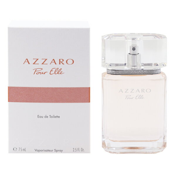 アザロ 香水 AZZARO アザロ プールエル EDT・SP 75ml 【あす楽 送料込み(沖縄・離島を除く)】【フレグランス ギフト プレゼント 誕生日 レディース・女性用】【AZZARO POUR ELLE EAU DE TOILETTE SPRAY】