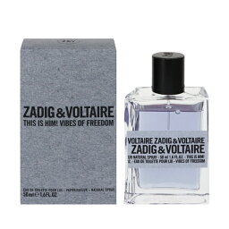 ザディグ エ ヴォルテール 香水 ZADIG＆VOLTAIRE ディス イズ ヒム！ バイブス オブ フリーダム EDT・SP 50ml 【あす楽 送料無料】【フレグランス ギフト プレゼント 誕生日 メンズ・男性用】【THIS IS HIM！ VIBES OF FREEDOM EAU DE TOILETTE SPRAY】