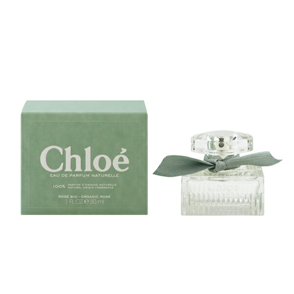  CHLOE NG I[hpt@ i` EDPESP 30ml yy (E)zytOX Mtg v[g a fB[XEpzyNG CHLOE EAU DE PARFUM NATURELLE SPRAYz