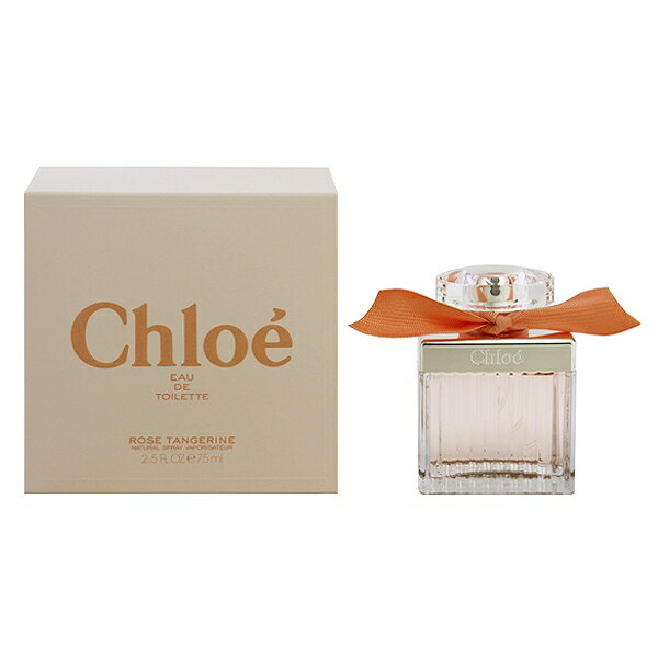  CHLOE NG [Y ^WF EDTESP 75ml yy (E)zytOX Mtg v[g a fB[XEpzy[Y ^WF CHLOE ROSE TANGERINE EAU DE TOILETTE SPRAYz