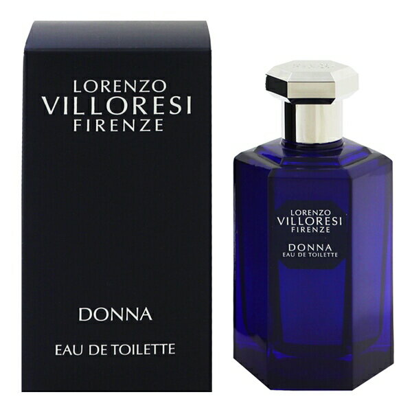 ロレンツォ ヴィロレッジ 香水 LORENZO VILLORESI ドンナ EDT・SP 100ml 