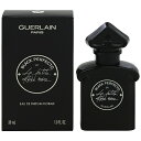 ゲラン 香水 GUERLAIN ラ プティット ローブ ノワール ブラック パーフェクト EDP SP 30ml 【フレグランス ギフト プレゼント 誕生日 レディース 女性用】【ラ プティット ローブ ノワール LA PETITE ROBE NOIRE BLACK PERFECTO EAU DE PARFUM SPRAY】