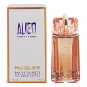 テュエリーミュグレー テュエリーミュグレー 香水 THIERRY MUGLER エイリアン フローラ フーツラ EDT・SP 90ml 【あす楽 送料無料】【フレグランス ギフト プレゼント 誕生日 レディース・女性用】【エイリアン ALIEN FLORA FUTURA EAU DE TOILETTE SPRAY】