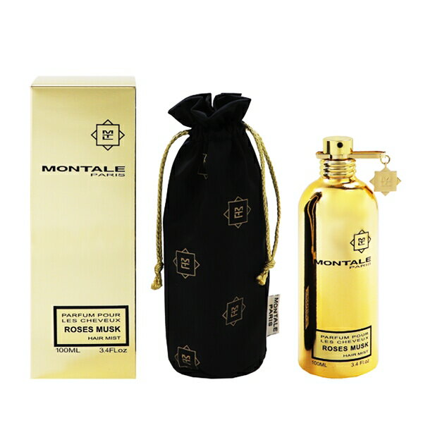MONTALE ローズ ムスク ヘアミスト 100ml 【送料込み】【フレグランス ギフト プレゼント 誕生日 スタイリング剤・ヘアフレグランス】【ROSES MUSK HAIR MIST】
