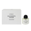 香水 BYREDO イレヴンス アワー EDP・SP 50ml 【送料無料】【フレグランス ギフト プレゼント 誕生日 ユニセックス・男女共用】【ELEVENTH HOUR EAU DE PARFUM SPRAY】(4)