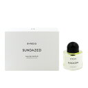 oC[h  BYREDO TfCYh EDPESP 100ml       tOX Mtg v[g a jZbNXEjp  SUNDAZED EAU DE PARFUM SPRAY 