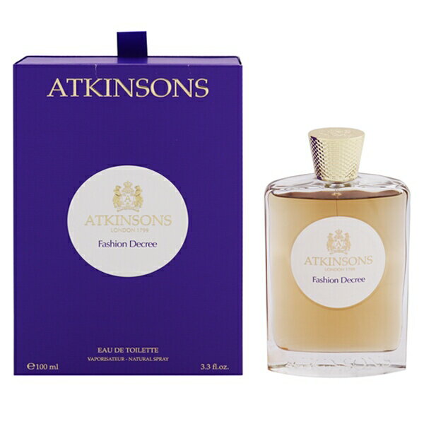 香水 ATKINSONS ファッション ディクリー EDT・SP 100ml 【送料込み】【フレグランス ギフト プレゼント 誕生日 レディース・女性用】【FASHION DECREE EAU DE TOILETTE SPRAY】