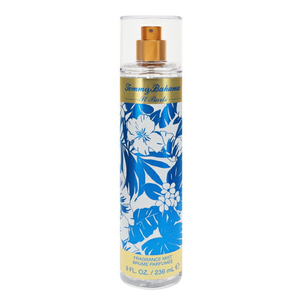 トミーバハマ TOMMY BAHAMA セットセイル セントパーツ ウーマン ボディミスト 236ml 【あす楽】【フレグランス ギフト プレゼント 誕生日 ボディケア】【SET SAIL ST.BARTS WOMEN BODY MIST】