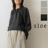 【sloe スロウ】リネン フリル ギャザー ブラウス (9404227)