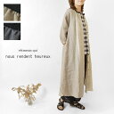 *【10%OFFクーポン対象商品】【nous rendent heureux ヌーランドオロー】配色バンドカラー リネン ワンピース (824121)レディース...