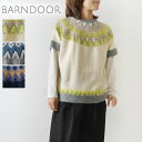 【SALE 40%OFF】【BARNDOOR バーンドア】ノルディック 求心柄 半袖 ニット ベスト (1175121M)レディース セール 春 秋 冬 北欧 ...