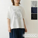 *【10%OFFクーポン対象商品】【BARNDOOR バーンドア】20天竺 コットン ダリア 刺繍 Tシャツ カットソー (1191171h)レディース 春 夏...