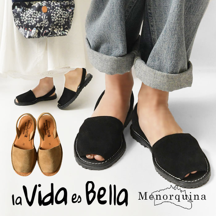 樂天商城 - ＊【10%OFFクーポン対象商品】【La vida es bella ラ ビダ エス ベジャ】スウェード レザー バックストラップ フラットサンダル (550 splitsuede)レディース MENORQUINA フラットシューズ メノルカサンダル アバルカ セレブ バカンス ナチュラル 30代 40代 50代 60
