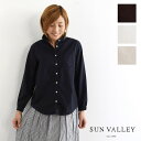 ＊【11%OFFクーポン対象商品】【SUN VALLEY サンバレー】製品染め オックス レギュラー シャツ(skt001006)レディース 定番 服 カジュアル きれいめ 上品 おしゃれ ナチュラル シンプル 30代 40代 50代 ブラウス ベーシック ナチュランド