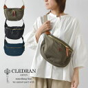 ポイント10倍 予約【CLEDRAN クレドラン】ルミ ボディーバッグ / LUMI BODYBAG (CL3440)正規品 レディース メンズ ユニセックス 春 夏 秋 冬 本革 牛革 ショルダーバッグ 肩掛け 斜め掛け 軽い 財布 ナイロン 黒 30代 40代 50代 ナチュラル 人気 日本製 きれいめ