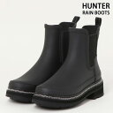 送料無料 HUNTER ハンター リファインドチェルシーステッチディティール レインシューズ レインブーツ サイドゴア W REFINED CHELSEA STITCH DETAIL BOOTS WFS2100RMA レディース 長靴 ブラック MC