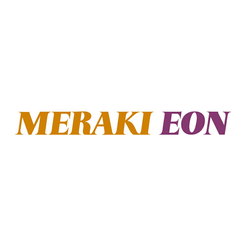 MERAKI EON