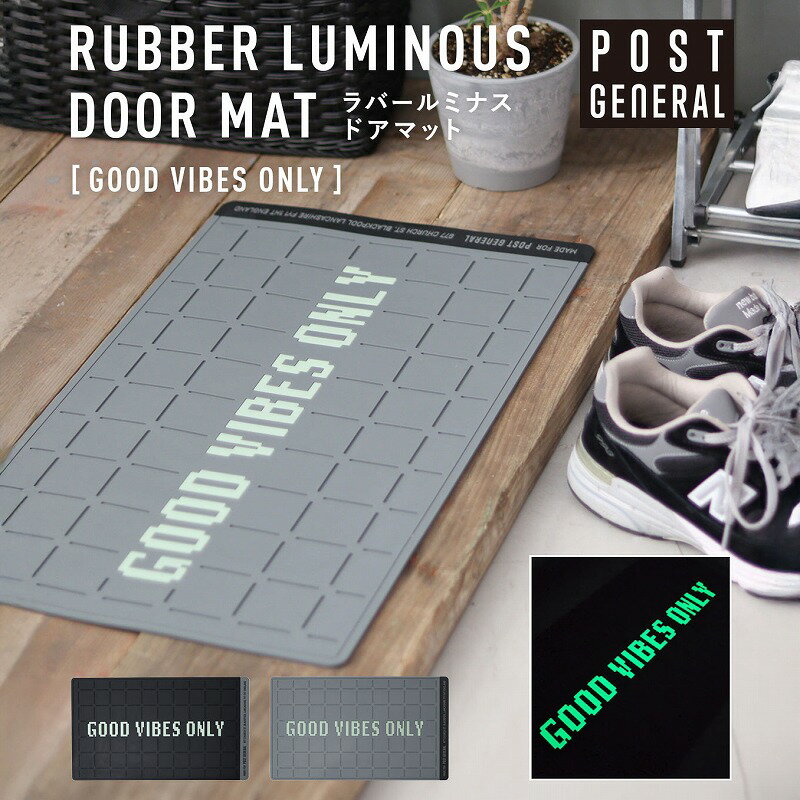 ドアマット ラバールミナスドアマット グッドバイブスオンリー ポストジェネラル クレエ POST GENERAL ..