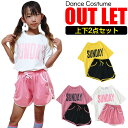 OUTLET アウトレット ルームウェア 部屋着 ジュニア向け セットアップ 半袖Tシャツとショートパンツ 女の子 子供服 キッズ ピンク ホワイト イエロー ブラック フリーサイズ ダンス衣装 ヒップホップ レッスン着 練習着 部屋着 春物 夏物 パジャマ