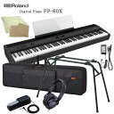 ローランド 電子ピアノ FP-60X ブラック Roland 88鍵デジタルピアノ 純正スタンドKS12＆ケース付き
