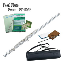 Pearl Flute/パールフルート PF-505E　サムポート/教則DVD/お手入れセット 付き　初心者セット