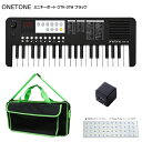 ONETONE ワントーン ミニキーボード OTK-37M BK ブラック 鍵盤バッグ(KHB-10)/USB充電器付き USB MIDIキーボード 音楽制作