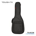 \7/1限定エントリーで全品P10倍×最大1000円オフCP/TOUGH-TX アコースティック用ギグバッグ TX-AG1 BK タフティクス