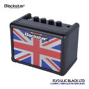 Blackstar ミニギターアンプ FLY3 UNION JACK BLACK LTD ユニオンジャック ブラックスター