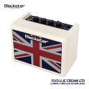 Blackstar ミニギターアンプ FLY3 UNION JACK CREAM LTD ユニオンジャック ブラックスター
