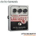 electro-harmonix ファズ LITTLE BIG MUFF PI ディストーション エレクトロハーモニクス