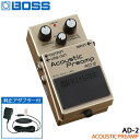 4/30はエントリーで最大P5倍★純正ACアダプター付き BOSS アコースティックプリアンプ AD-2 Acoustic Preamp ボスコンパクトエフェクター