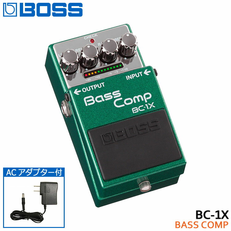 ACアダプター付きBOSS ベースコンプ BC-1X Bass Comp ボスコンパクトエフェクター