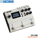 BOSS デジタルディレイ DD-500 Digital Delay ボスコンパクトエフェクター