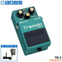 ACアダプター付きBOSS トレモロ TR-2 Tremolo ボスコンパクトエフェクター